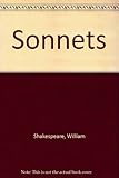 Shakespeare's sonnets - the problems solved : a modern edition with prose versions, introduction and notes