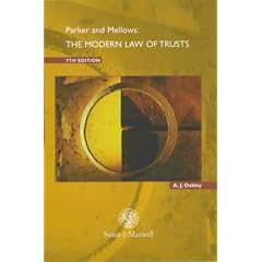 Parker and Mellows: the Modern Law of Trusts