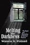 Melting the Darkness: The Dyad and Principles of Clinical Practice