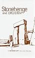 Stonehenge and Druidism - Did a Divine Hand guide the building of Stonehenge?
