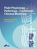 Fluid Physiology and Pathology in Traditional Chinese Medicine