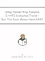 Using Handwriting Analysis: I Hate Evaluated Traits but This Book Makes Them Easy