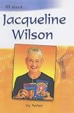 Review Heinemann Library  / Jacqueline Wilson (All About) (All About)