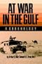 At War in the Gulf: A Chronology