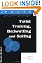 Toilet Training, Bedwetting...