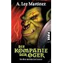 Die Kompanie der Oger: Sterben und sterben lassen! von A. Lee Martinez