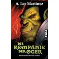 Die Kompanie der Oger: Sterben und sterben lassen!