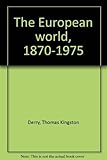 The European world, 1870-1975