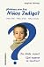Book Quienes Son los Ninos Indigo?: Preguntas de Nuestro Tiempo