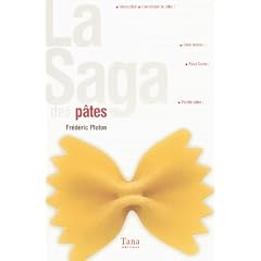 La Saga des p�tes