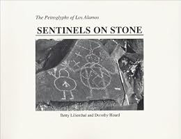 Sentinels on Stone: The Petroglyphs of Los Alamos