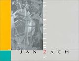 Intersections: The Life and Art of Jan Zach
