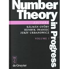 Number Theory in Progress: Proceedings of the International Conference on Number Theory Held in Honor of the 60th Birthday of Andrzej Schinzel, Zakophane, Poland, June 30-July 9, 1997