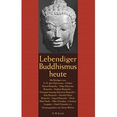 Lebendiger Buddhismus heute
