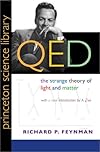 Qed: The Strange Theory of Light & Matter (Princeton Science Library)