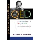 QED: The Strange Theory of Light and Matter (Princeton Science Library) by  Richard P. Feynman and A. Zee