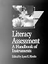 Literacy Assessment: A Handbook of Instruments