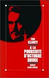 � la poursuite d'Octobre rouge