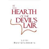 At the Hearth of the Devil's Lair