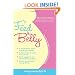 Feed the Belly: The Pregnant Mom's Healthy Eating Guide