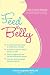 Books : Feed the Belly: The Pregnant Mom's Healthy Eating Guide