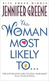The Woman Most Likely To...