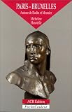 Revue ACR Edition  / Paris-Bruxelles : Autour de Rodin et Meunier