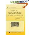 SCORe'96: Solar Convection and Oscillations and their Relationship (Astrophysics and Space Science Library) by F.P. Pijpers, Jřrgen Christensen-Dalsgaard, and C.S. Rosenthal