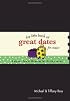 The Little Book of Great Dates for Mates: Unique, Fun and Meaningful Dating Ideas (Little Book Of... (Barbour))