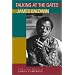 Talking at the Gates: A Life of James Baldwin