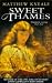 Sweet Thames (Paperback)