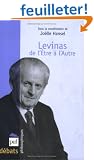 Levinas : De l'Etre � l'Autre
