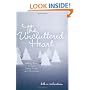 The Uncluttered Heart: Making Room for God During Advent and Christmas