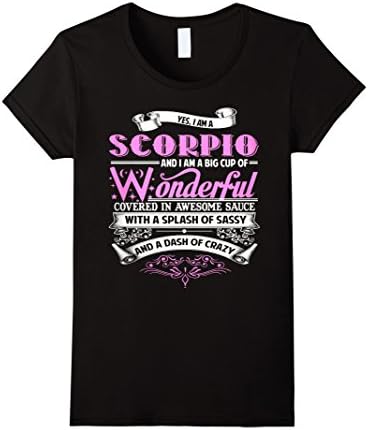Women's I'm A Scorpio Woman Funny Zodiac Sign Birthday Gift T-Shirt Medium Black
