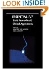 Essential IVF: Basic Research and Clinical Applications