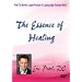 The Essence of Healing