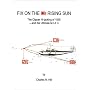 Fix on the Rising Sun: The Clipper Hi-Jacking of 1938--And the Ultimate M.I.A.'s