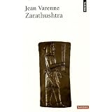 Zarathushtra et la Tradition mazd�ennepar Jean Varenne