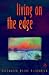 Living on the Edge: Breaking up to Breakdown to Breakthrough: Breaking Up to Breakdown to Breakthrough
