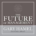 The Future of Management (Unabridged)