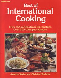 best of international cooking over 365 recipes from 64 countries