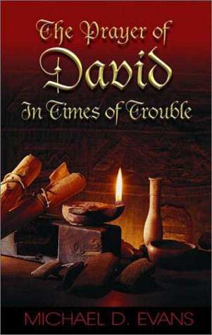 Image of: The Prayer of David: In Times of Trouble