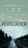 from Lee Child Persuader (Jack Reacher)
