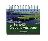 Irische Segensw�nsche (Aufstellbuch)