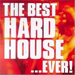 The Best Hard House...Ever
