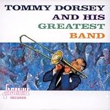 Eigenschaften Tommy Dorsey  / And His Greatest Band