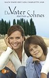 Charlotte Link: Der Vater meines Sohnes - D�sir�e Nosbusch