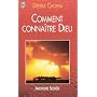Comment conna�tre Dieu