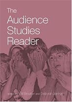 The Audience Studies Reader