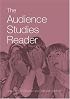 The Audience Studies Reader
